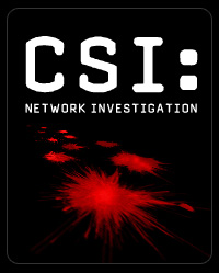 CSI: Network Investigation. Let's not.