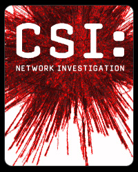 CSI: Network Investigation. Let's not.