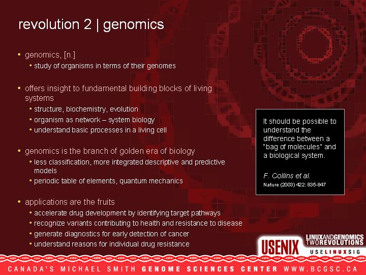 Linux and Genomics - Two Revolutions - USENIX 2004 - Martin Krzywinsk and Yaron Butterfield